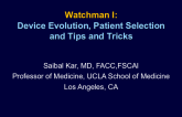 Watchman I: Device Evolution, Patient Selection, and Tips and Tricks