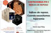 Controversia ffr e índices de reposo: Índices de reposo. Cuando necesitamos hiperemia