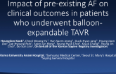 Impact of Pre-Existing Atrial Fibrillation on Clinical Outcomes in Patients Who Underwent Balloon-Expandable Transcatheter Aortic Valve Replacement