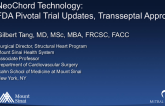 Neochord Transapical: Technology, FDA Pivotal Trial Updates (RECHORD), Progress With Transseptal Version