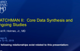 Watchman II: Core Data Synthesis and Ongoing Studies