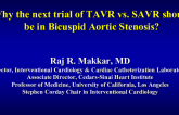 The Next TAVR vs. SAVR Randomized Trial Should Be in Patients With Bicuspid Aortic Valves