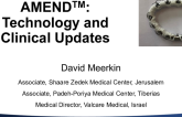 Valcare AMEND: Technology and Clinical Updates