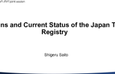 Origins and Current Status of the Japan TVT Registry