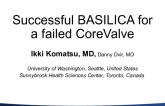 Successful BASILICA for a Failed CoreValve