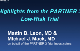 Highlights From the PARTNER 3 Low-Risk Trial