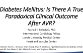 Diabetes Mellitus: Is There a True Paradoxical Clinical Outcome After AVR?
