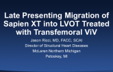 Late-Presenting Migration of Sapien XT Into LVOT Treated With TF-VIV
