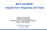 Mitral Valve-In… -Valve and -Ring I: Insights From the Registries/Trials