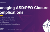 Managing ASD/PFO Closure Complications