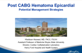 Post CABG Hematoma EpicardialPotential Management Strategies