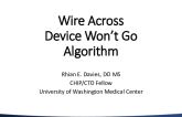 Wire Across Device Won’t Go Algorithm