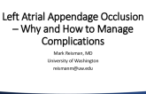 Left Atrial Appendage Occlusion – Why and How to Manage Complications