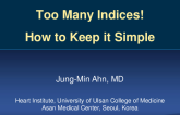 Too Many Indices! How to Keep It Simple