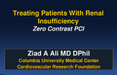 Treating Patients With Renal Insufficiency: Zero Contrast PCI