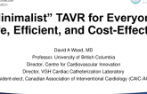 Point/Counterpoint: Provocative Views 1 — Minimalist TAVR Gone Viral - Minimalist TAVR for Everyone: Safe, Efficient, and Cost-Effective
