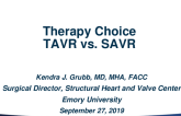 Therapy Choice of TAVR vs. SAVR