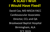 Debate 3: What to Do With SCAD? - Case Presentation: A SCAD I Wish I Would Have Fixed!