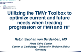 Utilizing the TMVr Toolbox to Optimize Current and Future Needs When Treating the Progression of FMR and HR