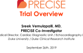 Insights into the PRECISE Randomized Clinical Trial