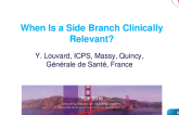 When Is a Side Branch Clinically Relevant?