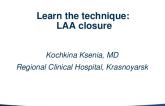 Learn the Technique (Case-Based): LAA Closure
