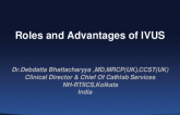 Session I: Imaging - IVUS: Its Present Roles and Advantages