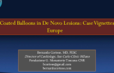 Drug-Coated Balloons in De Novo Lesions: Case Vignettes From Europe
