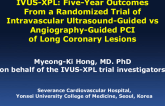 IVUS-XPL: 5-Year Outcomes From a Randomized Trial of Intravascular Ultrasound-Guided vs. Angiography-Guided PCI of Long Coronary Lesions