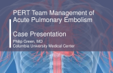 Case 1: Interventional Treatment of Acute Pulmonary Emboli