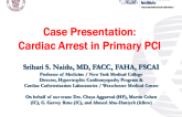 Case Presentation: Intraprocedural Arrest During Primary PCI
