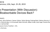 Case Presentation (With Discussion): Are Bioabsorbable Devices Back?