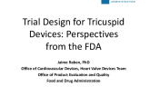 Trial Design for Tricuspid Devices: Perspectives From the FDA
