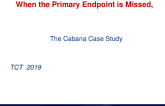 When the Primary Endpoint Is Missed: The CABANA Case Study