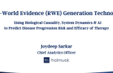 Session XI: Future Directions and Challenges in the MedTech Field - Featured Technology: Real-World Evidence Generation Technology Using Artificial Intelligence and Deep Learning to Predict Disease Risk and Efficacy of Therapy (HOLMUSK)