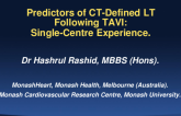 TCT 36: Clinical Predictors of Hypo-Attenuated Leaflet Thickening Following Transcatheter Aortic Valve Replacement with 320-Multislice Scanner: A Single Center Experience.