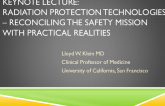 Keynote Lecture: Radiation Protection Technologies — Reconciling the Safety Mission With Practical Realities