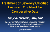 Treatment of Severely Calcified Lesions: The Need for Comparative Data