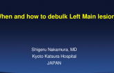 When and How to Debulk a Left Main Lesion