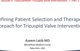Redefining Patient Selection and Therapeutic Approach for Tricuspid Valve Interventions