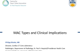 MAC Types and Clinical Implications