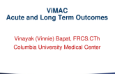 Valve-in-MAC (Mitral): Acute and Long-Term Outcomes