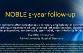 Noble: Extended Follow-Up and Substudies
