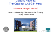Debate 1: The Diabetic Patient With Multivessel CAD - The Case for CABG in Most!