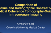TCT 50: Comparison of Saline and Radiographic Contrast for Optical Coherence Tomography-Guided Intracoronary Imaging