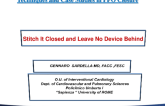 Case Presentation (With Discussion): Stitch It Closed and Leave No Device Behind