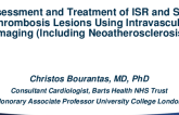 Assessment and Treatment of ISR and Stent Thrombosis Lesions Using Intravascular Imaging (Including Neoatherosclerosis)
