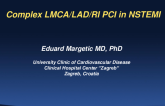 Croatia Presents: Complex LMCA/LAD/RI PCI in NSTEMI
