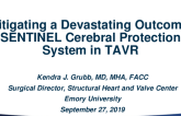 Mitigating a Devastating Outcome: SENTINEL CPS in TAVR