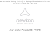 Featured Technological Trends - The Newton System: A Simple and Innovative Medical Device That Reduces Musculoskeletal Problems Related to Radiation Protection Garments
